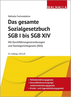 Das gesamte Sozialgesetzbuch SGB I bis SGB XIV von Walhalla Fachredaktion