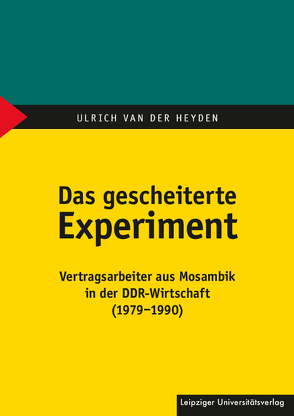Das gescheiterte Experiment von van der Heyden,  Ulrich