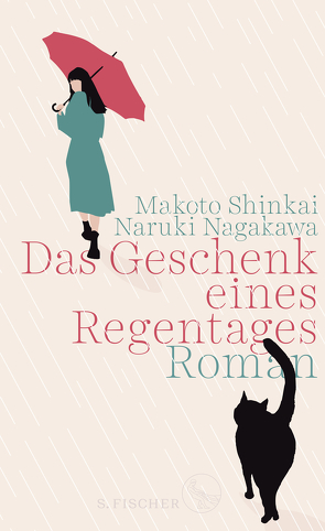 Das Geschenk eines Regentages von Nagakawa,  Naruki, Patzschke,  Heike, Shinkai,  Makoto