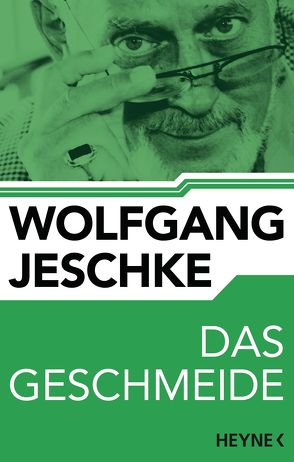 Das Geschmeide von Jeschke,  Wolfgang