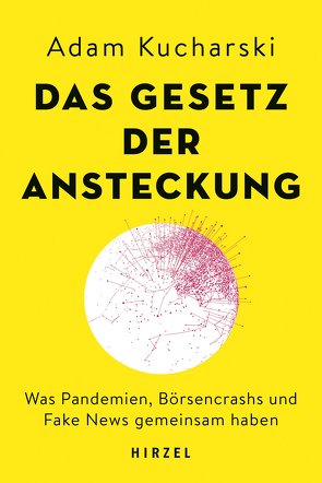 Das Gesetz der Ansteckung von Kucharski,  Adam