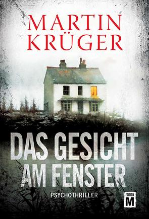 Das Gesicht am Fenster von Krueger,  Martin