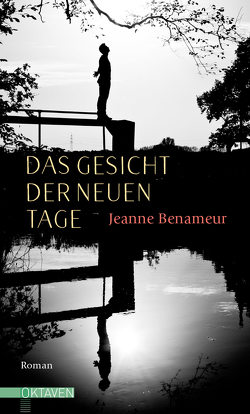 Das Gesicht der neuen Tage von Benameur,  Jeanne, Wittmann,  Uli