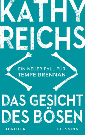 Das Gesicht des Bösen von Berr,  Klaus, Reichs,  Kathy