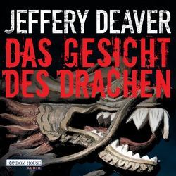 Das Gesicht des Drachen von Deaver,  Jeffery, Wunder,  Dietmar
