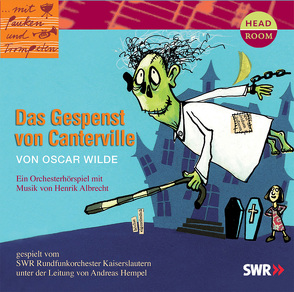 Das Gespenst von Canterville von Albrecht,  Henrik, Wilde,  Oscar