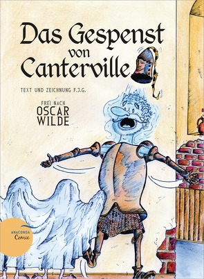 Das Gespenst von Canterville (Ein Anaconda-Comic) von Gierl,  Florian J., Wilde,  Oscar