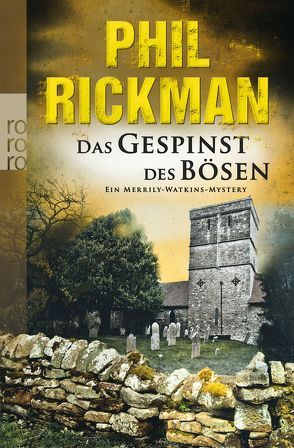 Das Gespinst des Bösen von Rickman,  Phil, Seifert,  Nicole