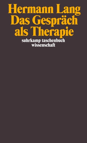 Das Gespräch als Therapie von Gadamer,  Hans-Georg, Lang,  Hermann