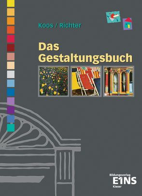 Das Gestaltungsbuch von Koos,  Uwe, Richter,  Konrad