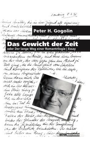 Das Gewicht der Zeit von Gogolin,  Peter H.
