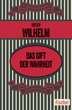 Das Gift der Wahrheit von Forsythe-Jauch,  Ute, Wilhelm,  Helen