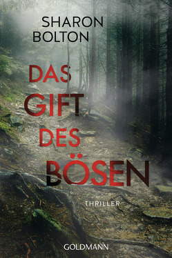 Das Gift des Bösen von Bezzenberger,  Marie-Luise, Bolton,  Sharon