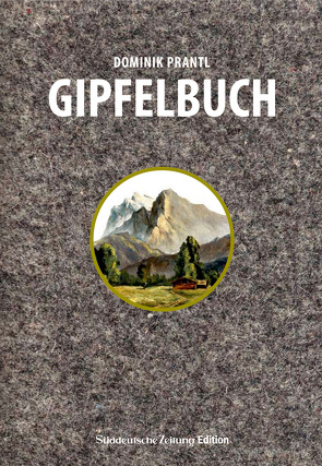 Das Gipfelbuch von Prantl,  Dominik