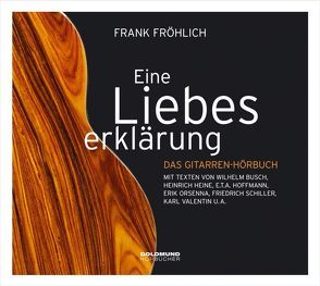 Das Gitarren-Hörbuch von Busch,  Wilhelm, Fröhlich,  Frank, Fuchs,  Konrad Moritz, Heine,  Heinrich, Valentin,  Karl