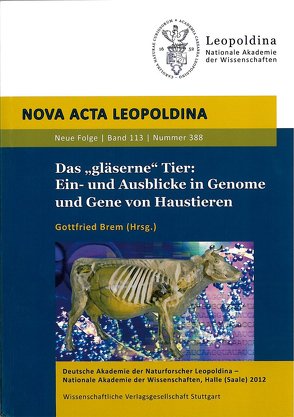 Das „gläserne“ Tier: Ein- und Ausblicke in Genome und Gene von Haustieren von Brem,  Gottfried