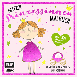 Das Glitzer-Prinzessinnen-Malbuch von Edition Michael Fischer