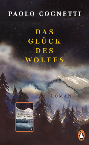 Das Glück des Wolfes von Burkhardt,  Christiane, Cognetti,  Paolo