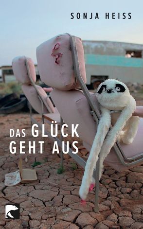 Das Glück geht aus von Heiss,  Sonja