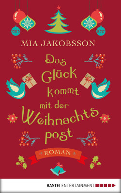 Das Glück kommt mit der Weihnachtspost von Jakobsson,  Mia