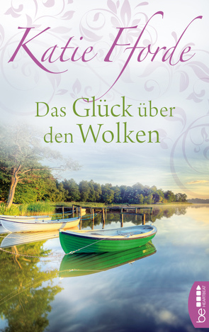 Das Glück über den Wolken von Fforde,  Katie, Kramp,  Katharina