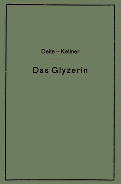 Das Glyzerin von Deite,  C., Kellner,  J.
