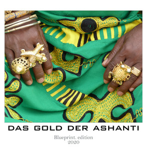 „das gold der ashanti“ von Siebenbrodt,  Michael