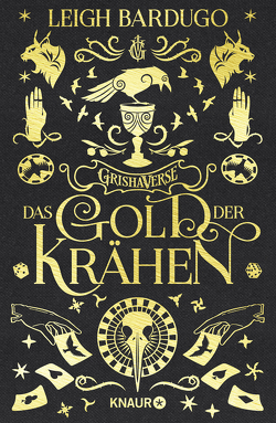 Das Gold der Krähen von Bardugo,  Leigh, Gyo,  Michelle