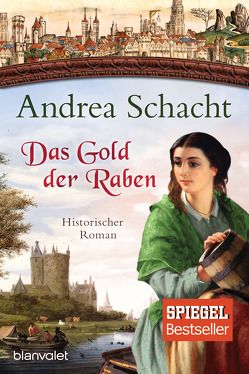 Das Gold der Raben von Schacht,  Andrea