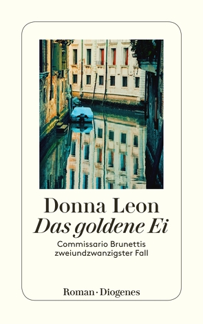 Das goldene Ei von Leon,  Donna, Schmitz,  Werner