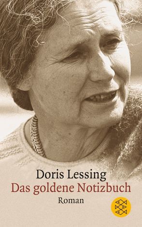 Das goldene Notizbuch von Lessing,  Doris, Wagner,  Iris