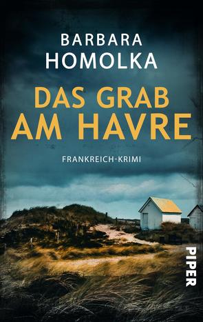 Das Grab am Havre von Homolka,  Barbara