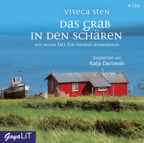 Das Grab in den Schären von Danowski,  Katja, Sten,  Viveca