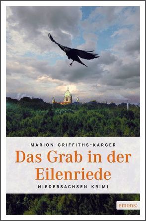 Das Grab in der Eilenriede von Griffiths-Karger,  Marion