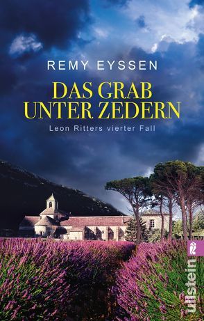 Das Grab unter Zedern (Ein-Leon-Ritter-Krimi 4) von Eyssen,  Remy