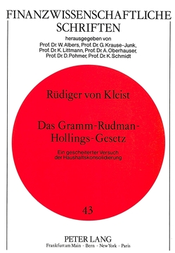 Das Gramm-Rudman-Hollings-Gesetz von von Kleist,  Rüdiger