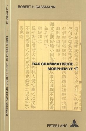 Das grammatische Morphem Ye von Gassmann