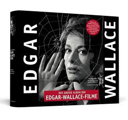 Das große Album der Edgar-Wallace-Filme | Handsigniert von Karin Dor von Kramp,  Joachim, Naumann,  Gerd, Thomas,  Peter