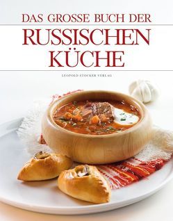 Das große Buch der russischen Küche von Brock,  Christina