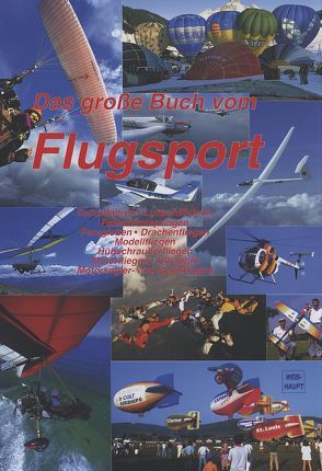 Das große Buch vom Flugsport von Ewald, Pfendtner, Prettner