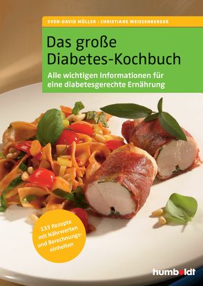 Das große Diabetes-Kochbuch von Müller,  Sven-David, Weißenberger,  Christiane