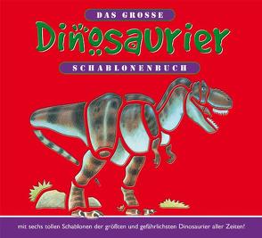 Das große Dinosaurier-Schablonenbuch von Spicebox Product Development