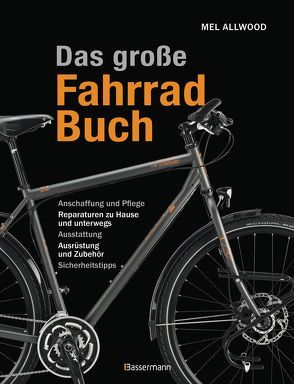 Das große Fahrradbuch von Allwood,  Mel