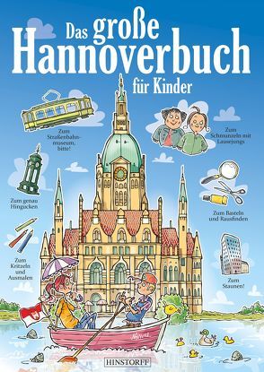 Das große Hannoverbuch für Kinder von Gallien,  Thomas, Janssen,  Claas