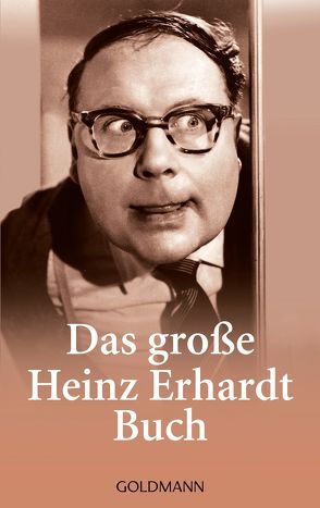 Das große Heinz Erhardt Buch von Erhardt,  Heinz, Harzig,  Dieter