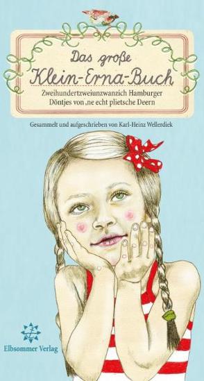 Das große Klein-Erna-Buch von Lang,  Birgit, Wellerdiek,  Karl-Heinz