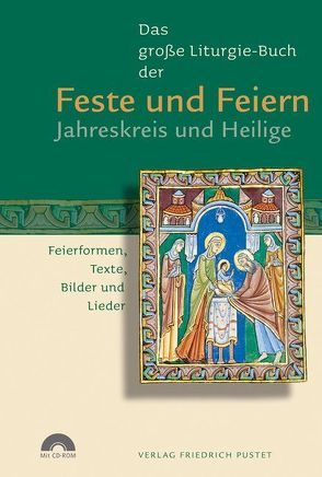 Das große Liturgie-Buch der Feste und Feiern – Jahreskreis und Heilige von Fuchs,  Guido