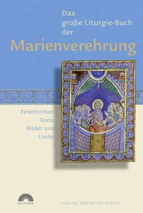 Das Große Liturgie-Buch der Marienverehrung von Eizinger,  Werner
