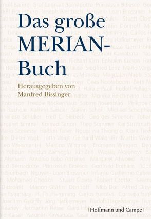 Das große MERIAN-Buch von Bissinger,  Manfred