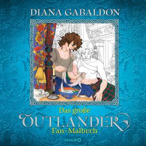 Das große Outlander Fan-Malbuch von Gabaldon,  Diana
